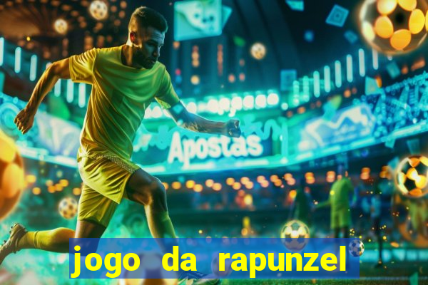 jogo da rapunzel enrolados problema em dobro